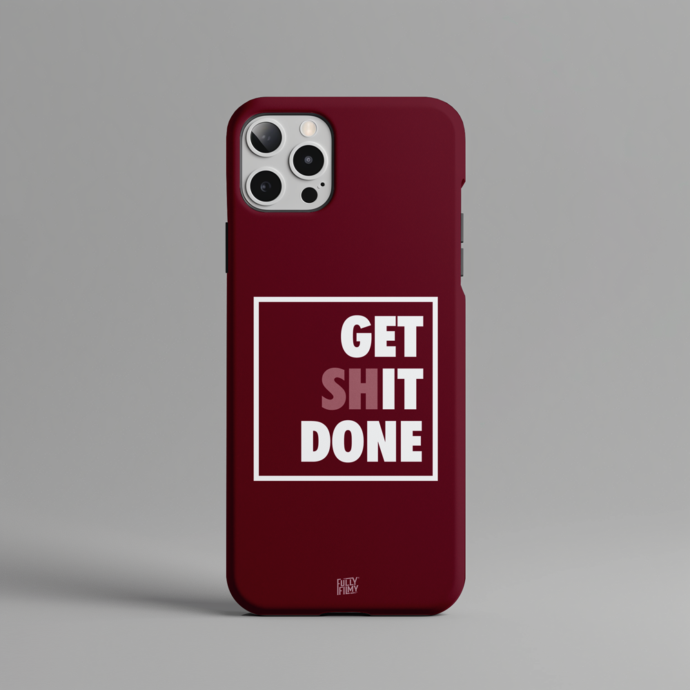 Get Shit Done Hard Phone Case - Main Image