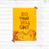 Do What You Can't Motivational Poster