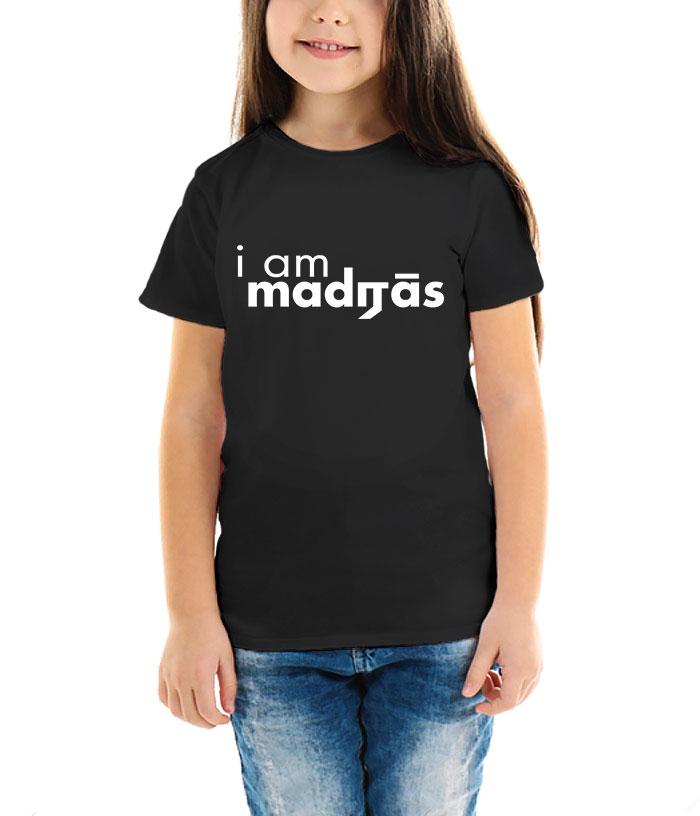 I Am Madras Kids T-Shirt - Fully Filmy