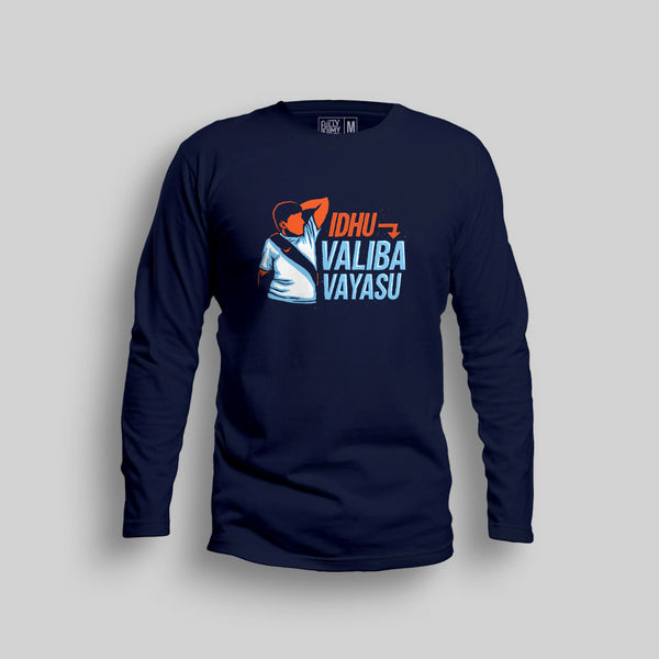 Idhu Valiba Vayasu Full Sleeve T-Shirt