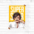 The Super One - Rajini Poster